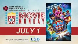 Paw Patrol The Mighty Movie - MAD Movie Monday presented by South Arkansas Regional Hospital