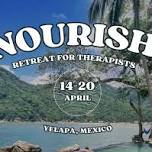 Nourish: A Retreat for Psychotherapists