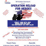 Operation Reload for Heroes