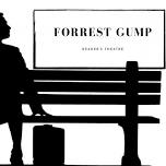 Reader's Theatre Presents: “Forrest Gump” (Friday show)