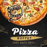 Pizza Buffet - Cocktails and Dreams