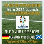 EURO 2024 LAUNCH – BITSBURGER EURO BAR – FRIDAY 14TH JUNE 8pm