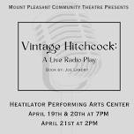 Vintage Hitchcock: A Live Radio Play