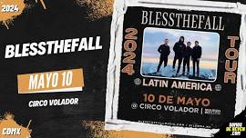 BLESSTHEFALL EN CIRCO VOLADOR 2024