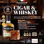 EXCLUSIVE CIGAR & WHISKEY EVENING