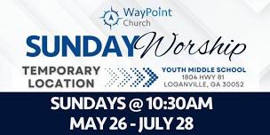 WayPoint Worship Gathering