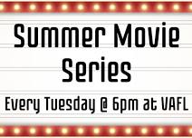 Summer Movie Series at Valley Falls Library