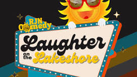 Laughter On The Lakeshore Comedy Festival: CannaComedy Bash