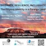 Diversity, Resilience, Inclusivity: The Filipino Identity in a Foreign Land