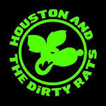 Houston & The Dirty Rats