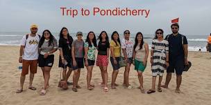 Trip to Pondicherry