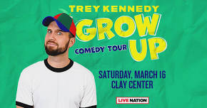 Trey Kennedy: Grow Up