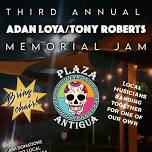 3rd Annual Loya/Roberts Memorial Jam