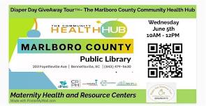 Diaper Day GiveAway Tour™️~ The Marlboro County Community Health Hub