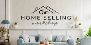 Home Selling Workshop with d.fine