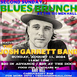 Blues Brunch featuring The Josh Garrett Band