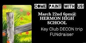 Hermon KEY club Painting FUNdraiser 3/22