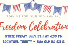 Trinity's Third Annual Freedom Celebration