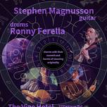 Chop Chop, Jazz night ft Stephen Magnusson & Ronny Ferella