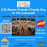 CSI Alumni Friends and Family Day at Willowbrook Park Carousel