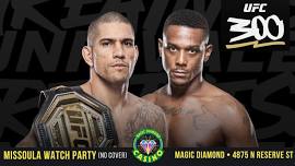 UFC 300 Watch Party (Missoula No Cover!)