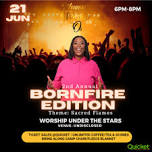 Moments of Worship with Ole - 2nd Annual Born Fire Edition