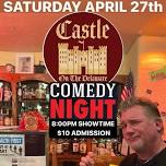 TERRY McNEELY & FRIENDS COMEDY NIGHT AT CASTLE ON THE DELAWARE