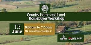 Country Home and Land Homebuyer Workshop