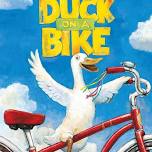 STORY WALK® EVENT: Duck on a Bike