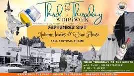 Third Thursday Wine Walk –  Autumn Leaves and Wine Please!