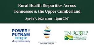 Rural Health Disparities across Tennessee and the Upper Cumberland