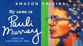 Brain/Food: Documentary, My Name is Pauli Murray (2020)