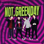 NOT.GREENDAY