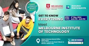 Eduko Interactive Session: Meet Melbourne Institute of Technology, Australia