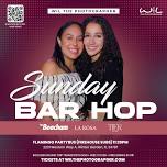 Sunday: Bar Hop – Hiphop at Tier | Latin at La Rosa | Reggaeton at Beacham