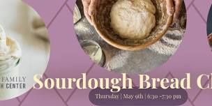 Sourdough Bread Making Class with Maddie Cakes Bakery