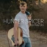 Second Saturday with Hunter Spicer - Live at Riverbank!