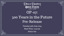 One Piece – 500 Years in the Future OP-07 Pre-Release