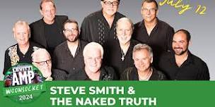 Levitt AMP Woonsocket – Steve Smith & the Naked Truth