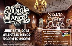 Mingle at the Manor