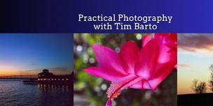 Practical Photography with Tim Barto