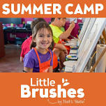 Little Brushes: Summer Camp