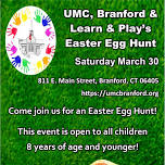 UMC, Branford and Learn & Play Easter Egg Hunt