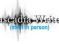 CASCADIA WRITERS - Focused Writing Session (in person)