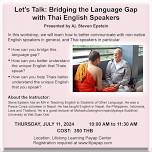 Let’s Talk: Bridging the Language Gap with Thai English Speakers