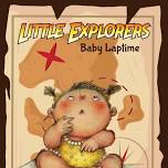 Little Explorers (Baby Laptime)