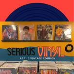 SERIOUS VINYL Grand Opening Weekend