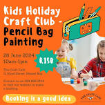 Kids Holiday Craft Club - Pencil Bag Painting