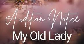 TW's My Old Lady AUDITIONS