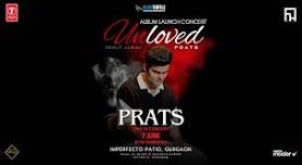 BLUE TURTLE Presents : PRATS - Unloved Album Launch Concert